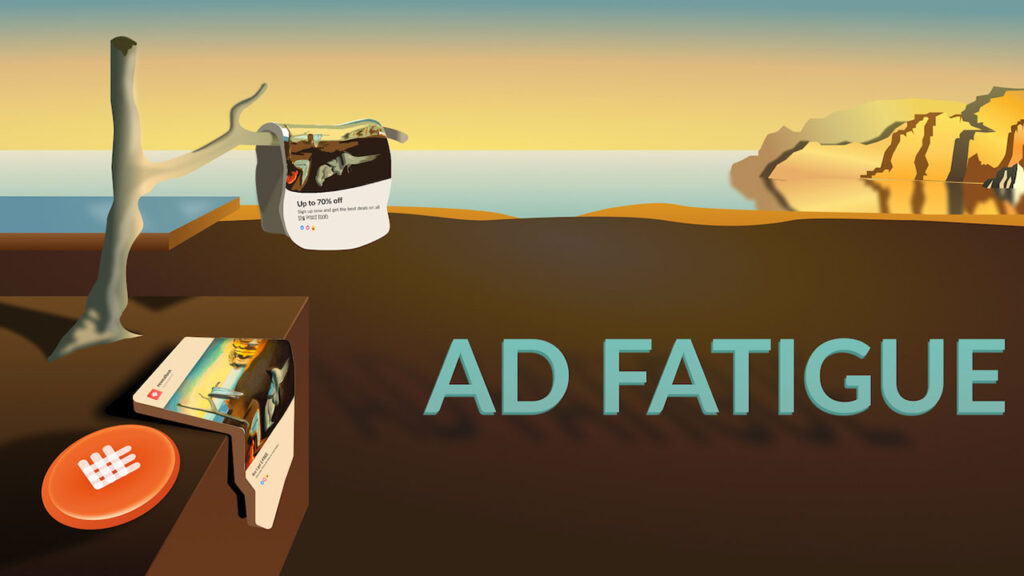 ad fatigue