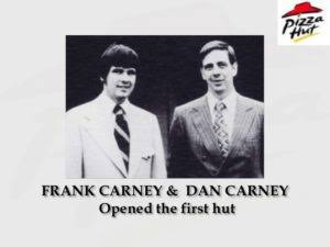 Pizza Hut founder, the two brothers standing next to each other
