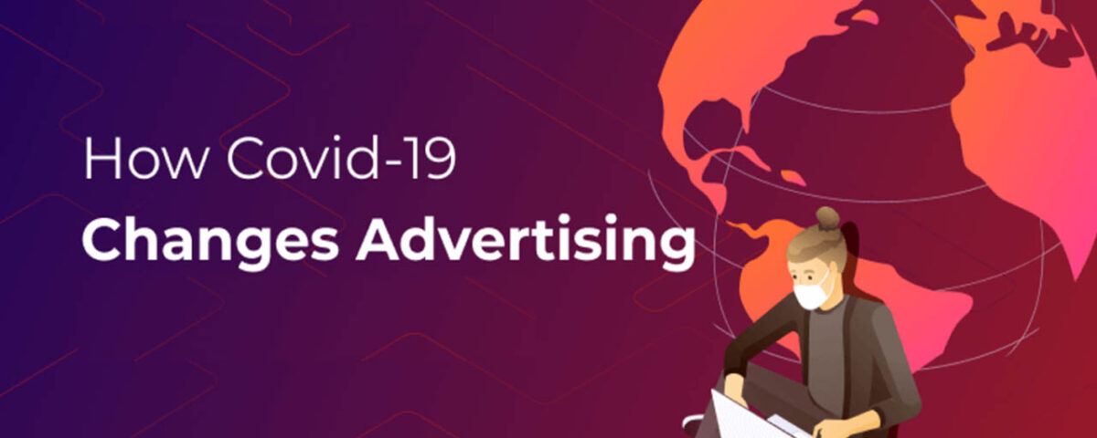 Impact of COVID-19 on Advertising