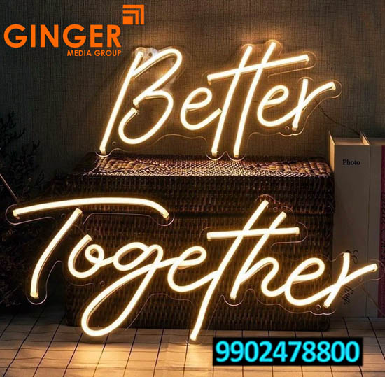 Glow Signage Board in Hyderabad for Better Together