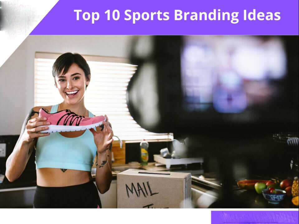 Top 10 Sports Branding Ideas