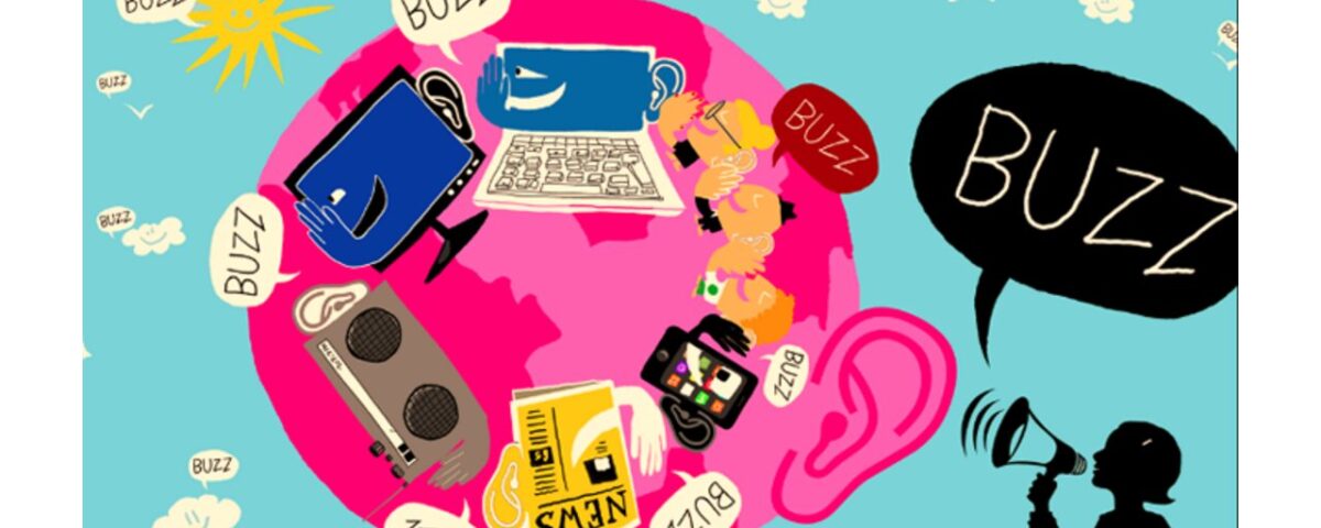 Exploring Buzz Marketing